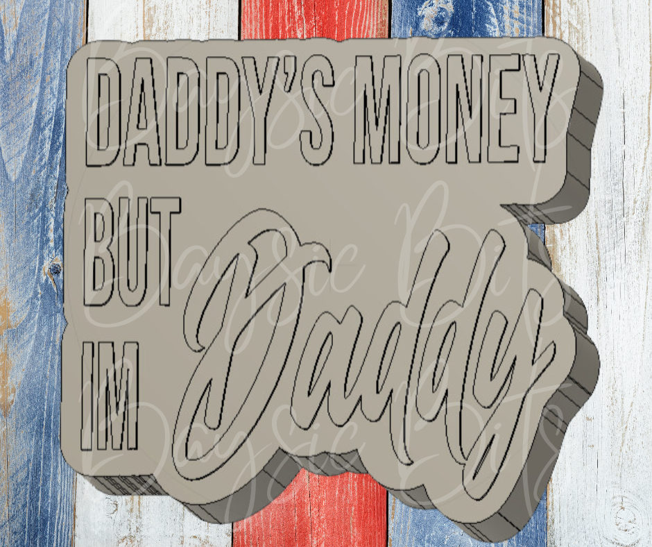 Daddy's Money