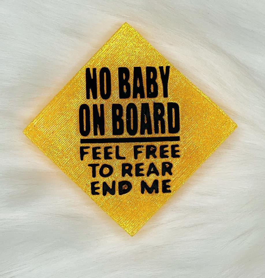 No Baby On Board