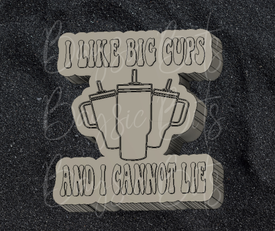 I Like Big Cups Silicone Mold