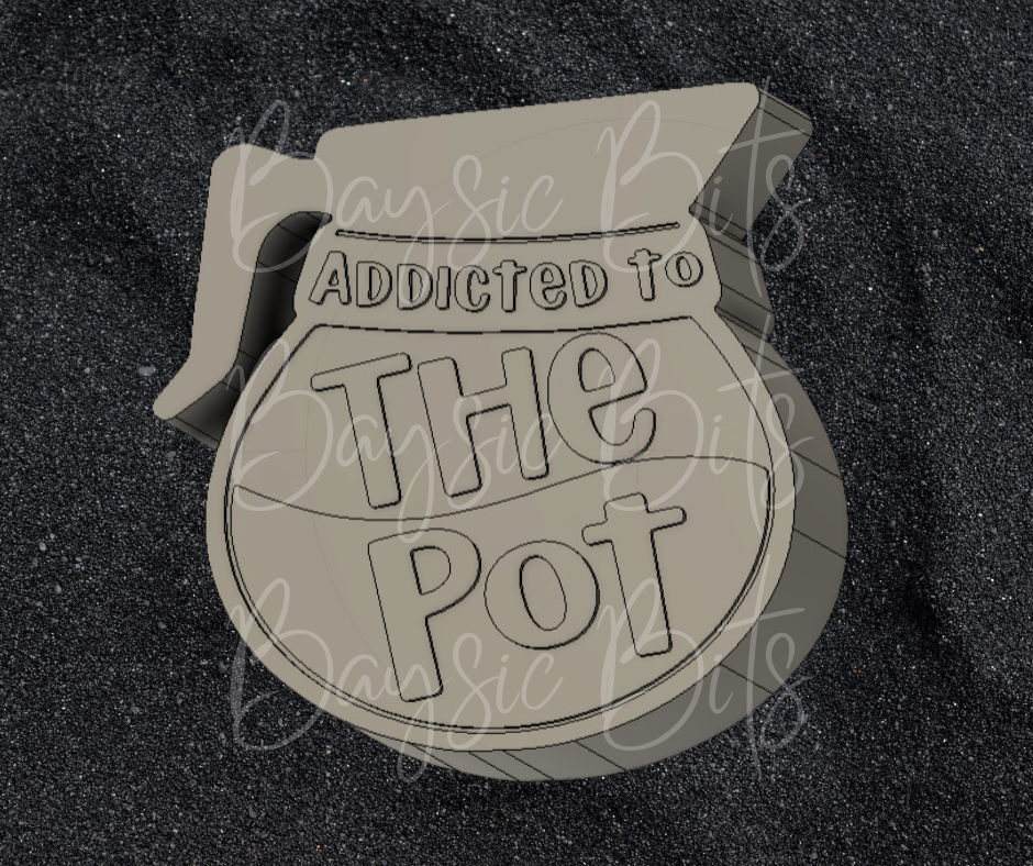 Addicted To The Pot