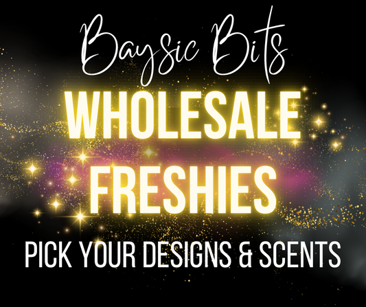 Wholesale Freshies- Pick Your Own