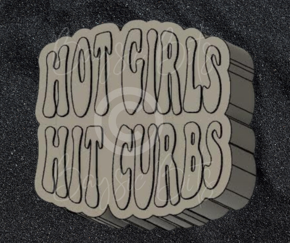 Hot Girls Hit Curbs ©️ Silicone Mold