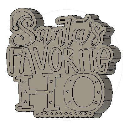 Santa's Favorite Ho Silicone Mold