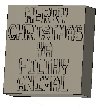 Merry Christmas Ya Filthy Animal Silicone Mold