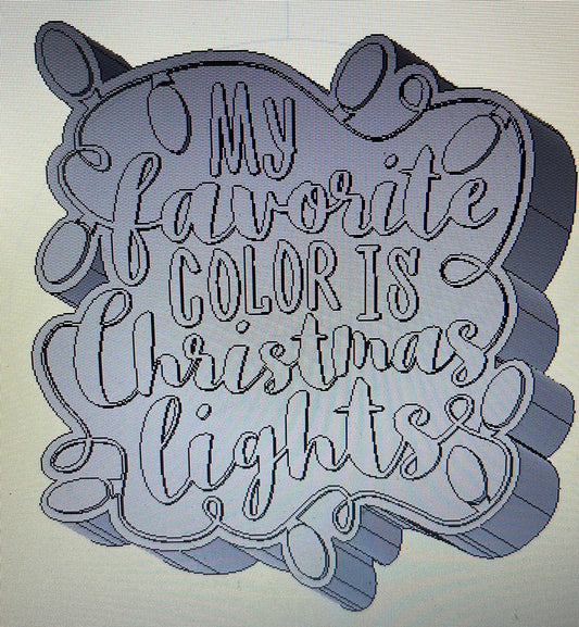 My Favorite Color is Christmas Lights