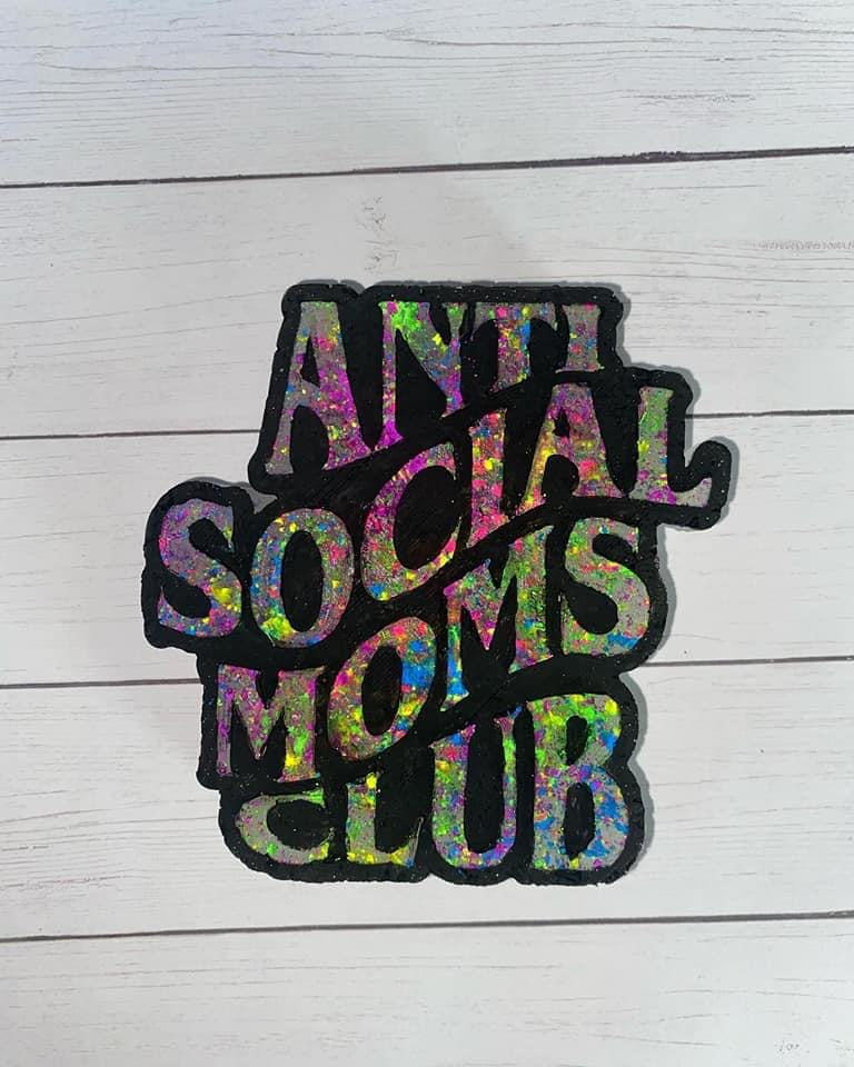 Antisocial Moms Club Silicone Mold